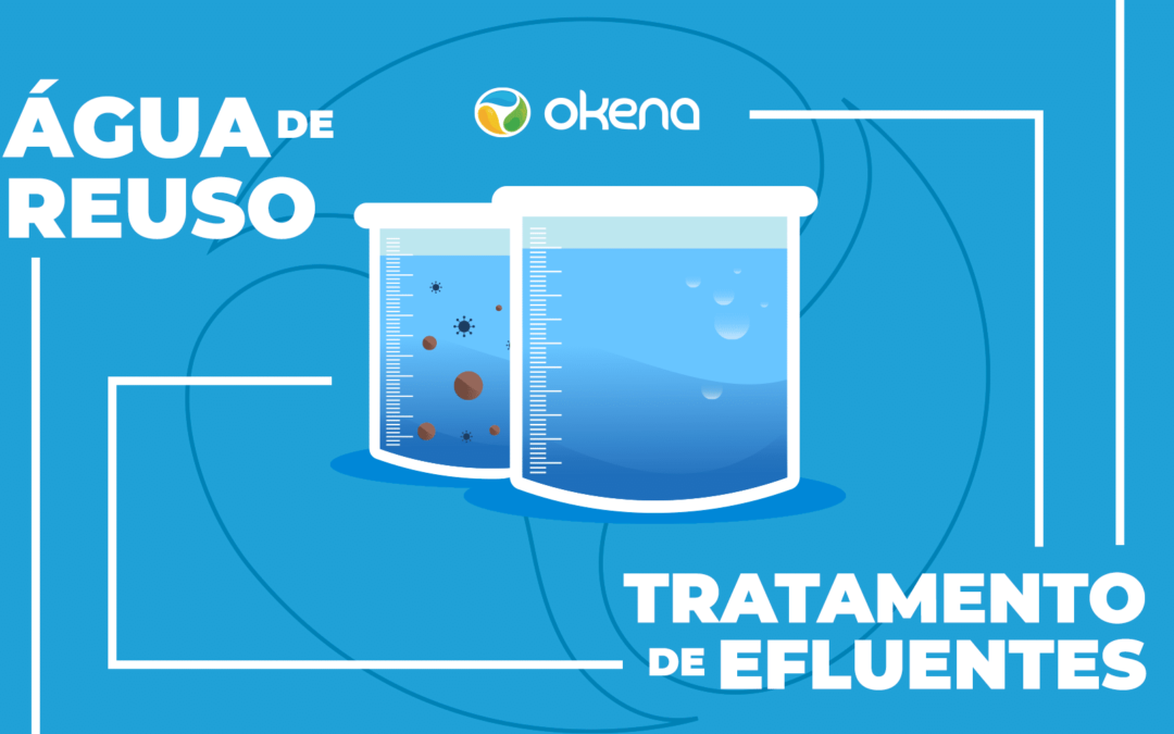 Água de reuso e o tratamento de efluentes